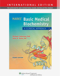Mark's Basic Medical Biochemistry: A Clinical Approach