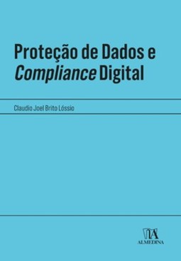 Proteção de dados e compliance digital