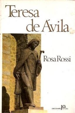 Teresa de Ávila: Biografia de uma Escritora
