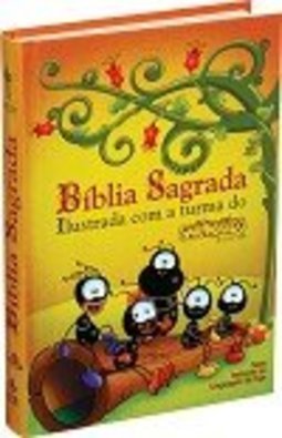 Bíblia Sagrada Ilustrada com a Turma do Smilinguido