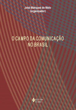 O campo da comunicação no Brasil