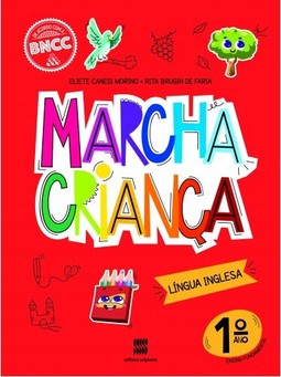 Marcha criança - Inglês - 1º ano