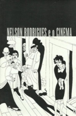 Nelson Rodrigues e o Cinema