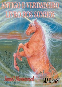 Antigo e Verdadeiro Livro dos Sonhos