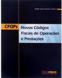 Novos Códigos Fiscais de Operações e Prestações