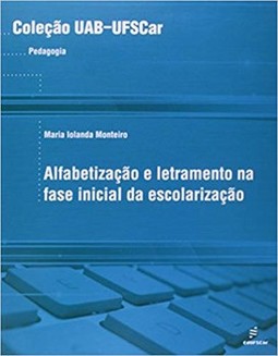 Alfabetização e letramento na fase inicial da escolarização
