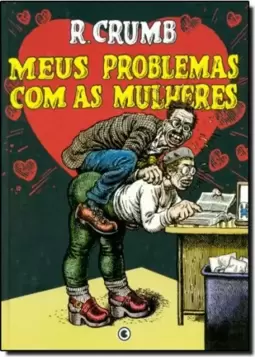 Meus Problemas Com As Mulheres