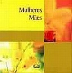 Mulheres Mães