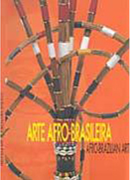 Arte Afro - Brasileira