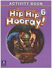 Hip Hip Hooray!: Activity book - 6 - Importado