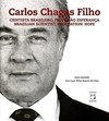 Carlos Chagas Filho: cientista brasileiro, profissão esperança