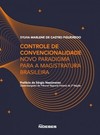 Controle de convencionalidade: novo paradigma para a magistratura brasileira