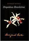 ILUSTRAÇAO BOTANICA: ORQUIDEAS BRASILEIRAS