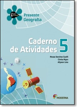 Presente Geografia - 5? Ano (Caderno De Atividades)