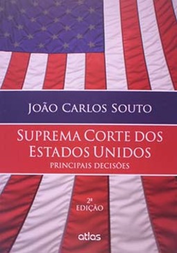 Suprema corte dos Estados Unidos: Principais decisões