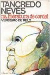 Tancredo Neves na Literatura de Cordel