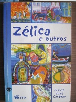Zélica e Outros