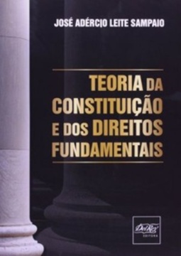 Teoria da Constituição e dos Direitos Fundamentais