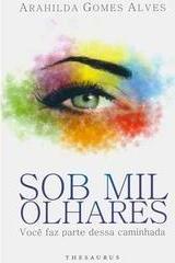 Sob Mil Olhares
