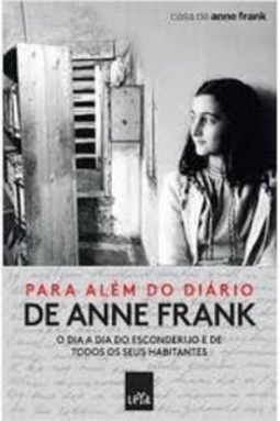 PARA ALÉM DO DIÁRIO DE ANNE FRANK