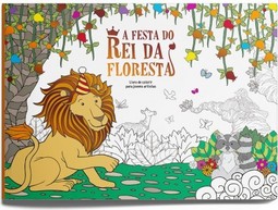 A Festa do Rei da Floresta