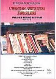 Literatura Portuguesa e Brasileira: Análise de Resumos e Obras - vol.