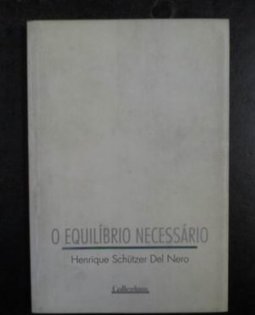 O Equilibrio Necessario