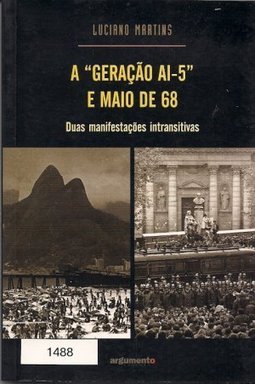 A Geração AI-5 e Maio de 68