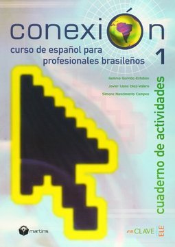 Conexión - Cuaderno de Actividades - vol. 1