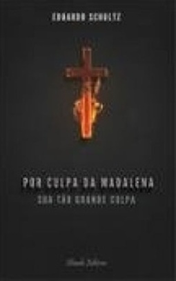 Por culpa de madalena