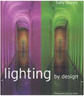 Lighting by Design - Importado