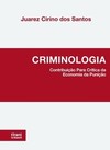 Criminologia: contribuição para crítica da economia da punição