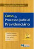 Curso de Processo Judicial Previdenciário