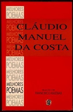 Os Melhores Poemas de Cláudio Manuel da Costa