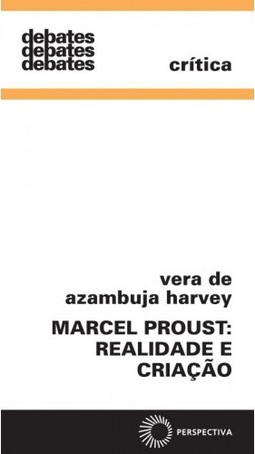 Marcel Proust: realidade e criação