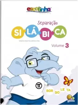 Escolinha Separação silábica: Vol. 3