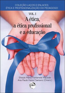 A ética, a ética profissional e a educação