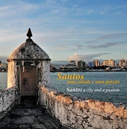 Santos: Uma cidade e uma paixão / A city and a passion