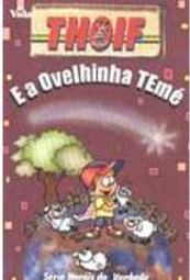 Thoif e a Ovelhinha TEmé