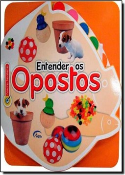 Entender os Opostos