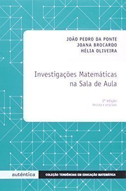 Investigações matemáticas na sala de aula