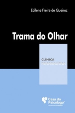 Trama Do Olhar