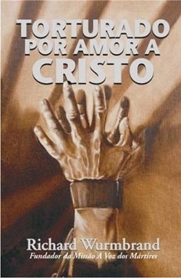 Torturado por amor a Cristo