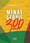 Minas Gerais 300 anos+