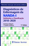 Diagnósticos de enfermagem da NANDA-I - Definições e classificação 2018-2020: elementos novos que você precisa conhecer