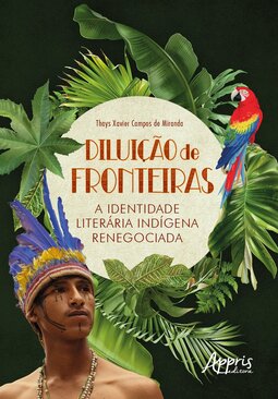 Diluição de fronteiras: A identidade literária indígena renegociada