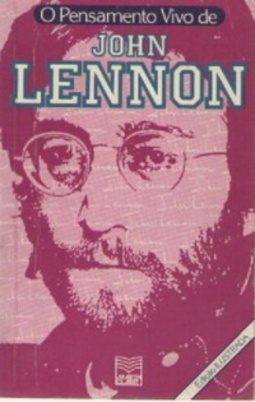 O Pensamento Vivo de John Lennon