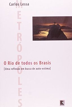 RIO DE TODOS OS BRASIS, OS