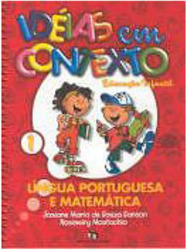 Idéias em Contexto: Língua Portuguesa e Matemática - 1 grau