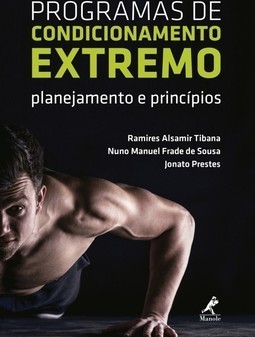 Programas de condicionamento extremo: Planejamento e princípios